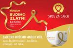 Konzum pokrenuo humanitarni projekat „Budimo zlatni za djecu oboljelu od raka“ Konzum pokrenuo humanitarni projekat „Budimo zlatni za djecu oboljelu od raka“